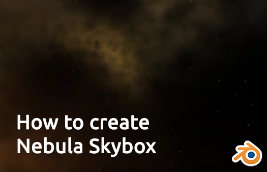 How to create Nebula Skybox in Blender and Unity3D
